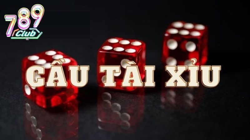 Cách bắt cầu tài xỉu